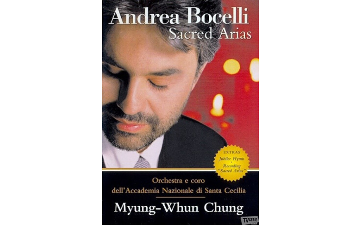 Andrea Bocelli, Orchestra Dell'accademia Nazionale, Myung-Whun Chung - Sacred Arias