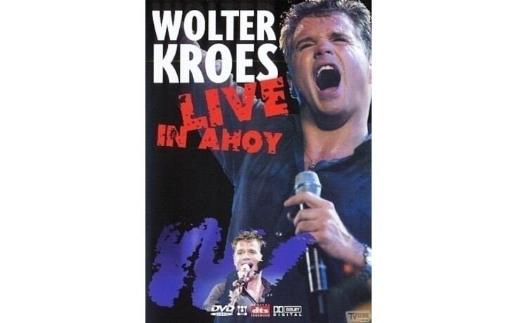 Wolter Kroes - Live In Ahoy