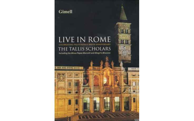 Tallis Scholars, Peter Phillips - Live In Rome