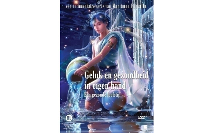 Geluk En Gezondheid In Eigen Hand 3 - Een Gezonde Leefstijl