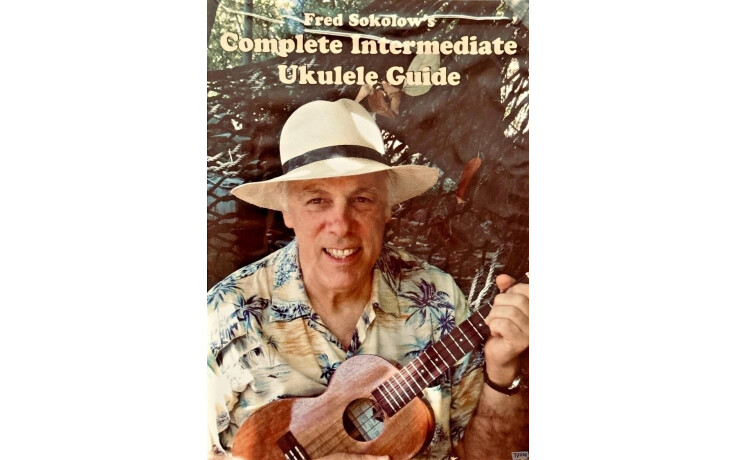 Fred Sokolow - Complete Ukulele Guide 2