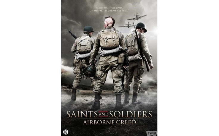 Saints And Soldiers - Airborne Creed