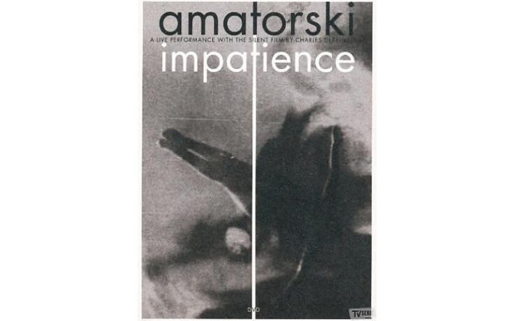 Amatorski - Impatience