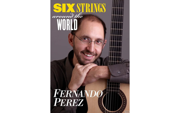 Fernando Perez - Six Strings Around
