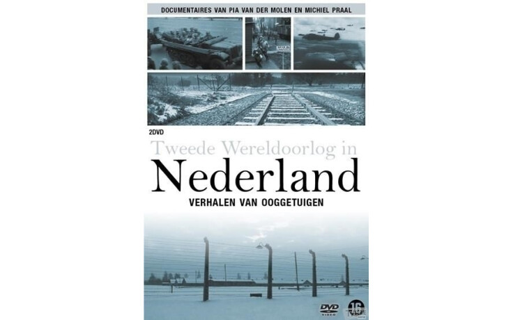 Tweede Wereldoorlog In Nederland - Verhalen Van Ooggetuigen
