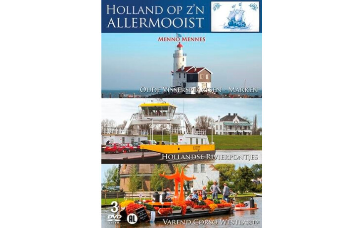 Holland Op Z'n Allermooist - Deel 2