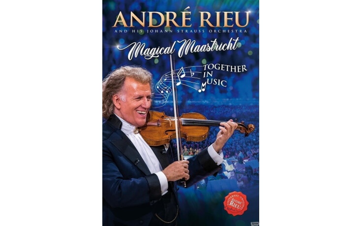 André Rieu & Johann Strauss Orchestra - Magical Maastricht