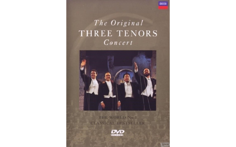 Luciano Pavarotti, Plácido Domingo, José Carreras - The Original Three Tenors Concert