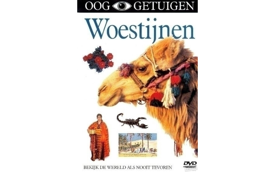 Ooggetuigen - Woestijnen