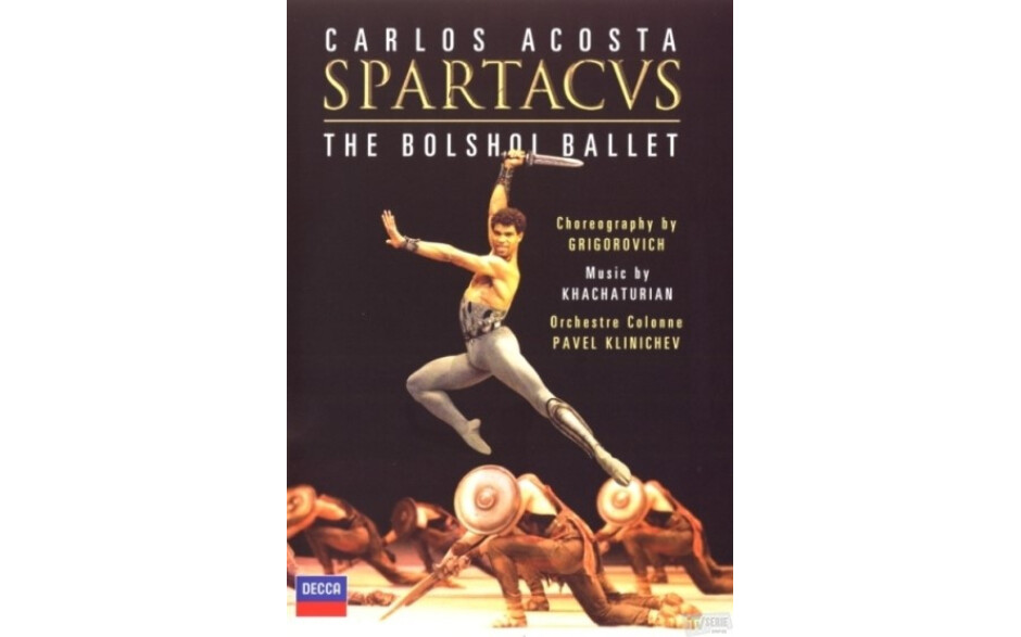 Carlos Acosta, Bolshoi Ballet, L'Orchestre Colonne, Pavel Klinichev - Khachaturian: Spartacus