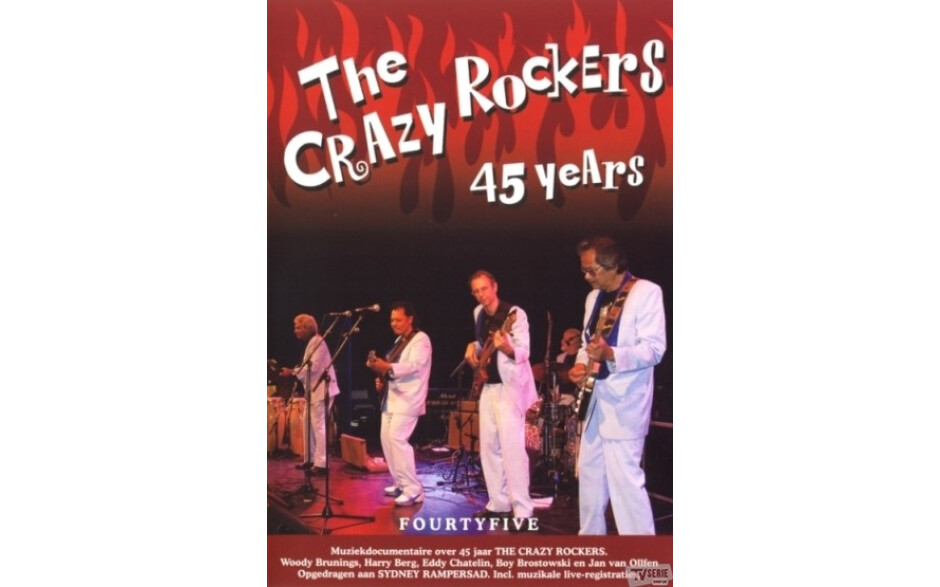 The Crazy Rockers - 45 Years