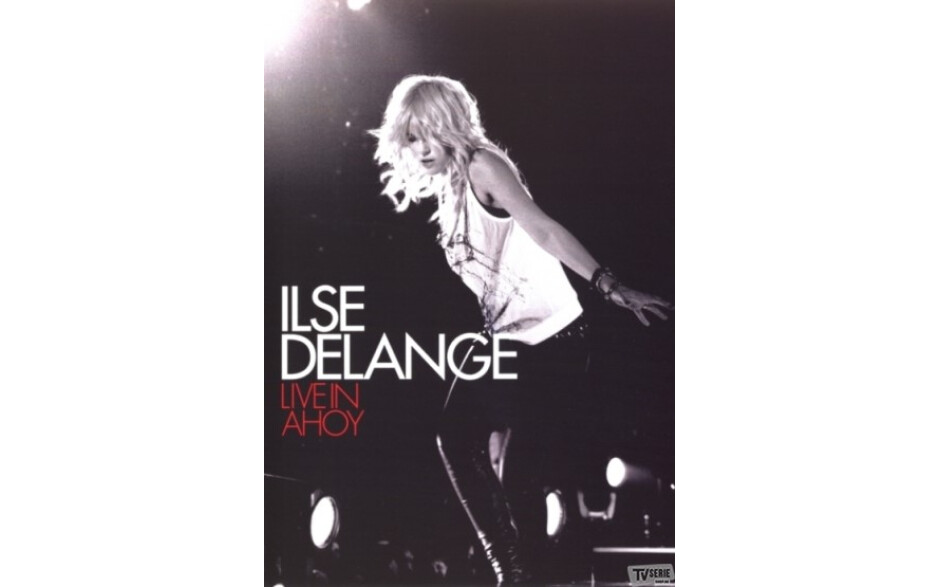 Ilse Delange - Live In Ahoy