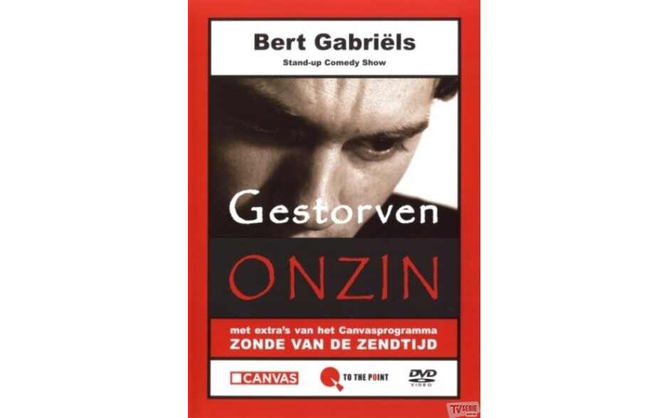 Bert Gabriels - Bert Gabriels - Gestorven Onzin