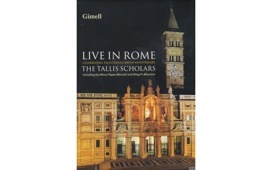 Tallis Scholars, Peter Phillips - Live In Rome