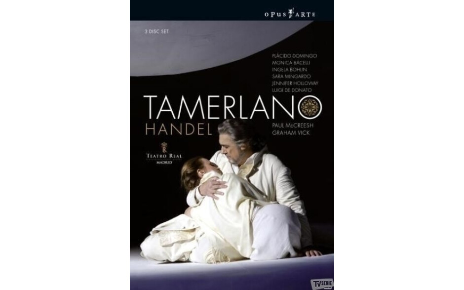 Plácido Domingo, Monica Bacelli, Teatro Real Madrid - Handel: Tamerlano