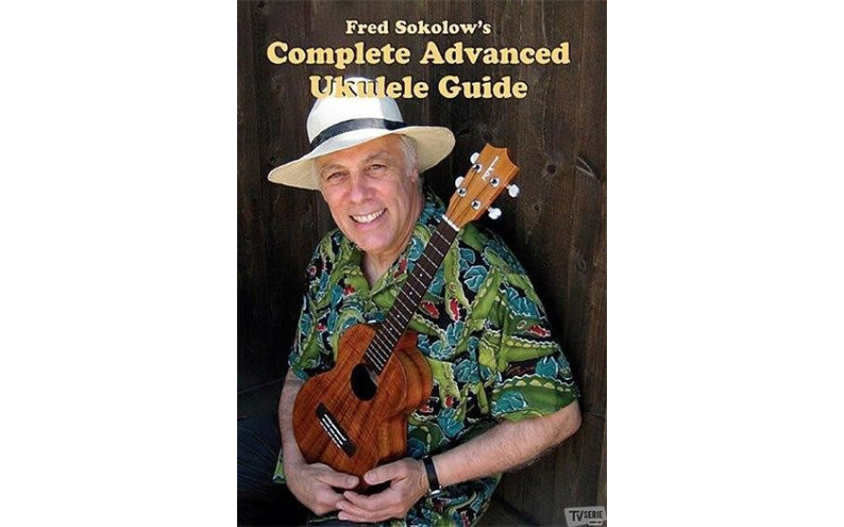 Fred Sokolow - Fred Sokolow - Complete ukulele guide 3