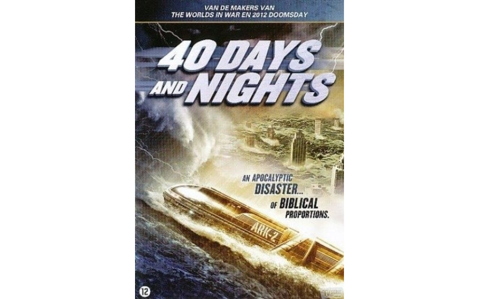 40 days and nights