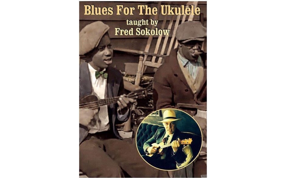 Fred Sokolow - Blues For The Ukulele