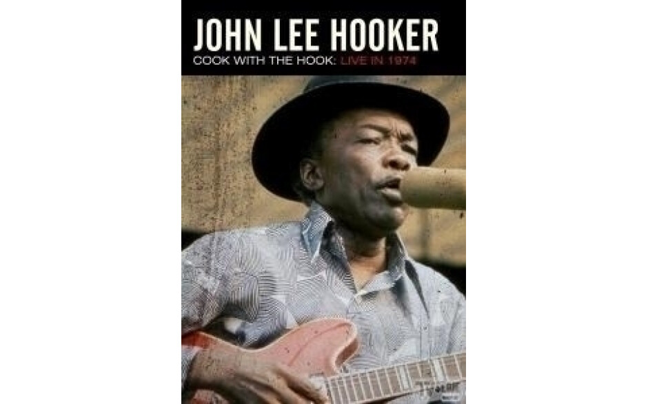 John Lee Hooker - Cook With The Hook