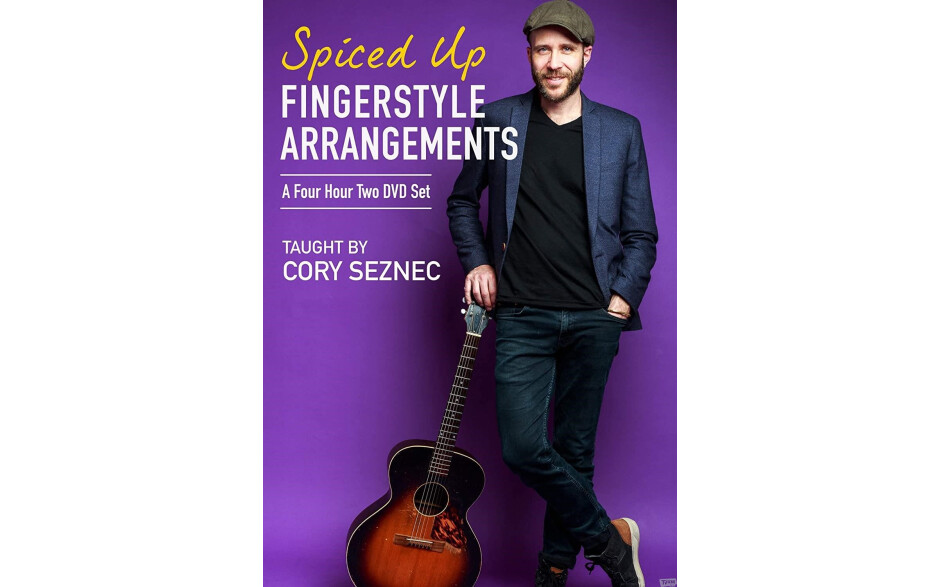 Cory Seznec - Spiced Up Fingerstyle Arrangements