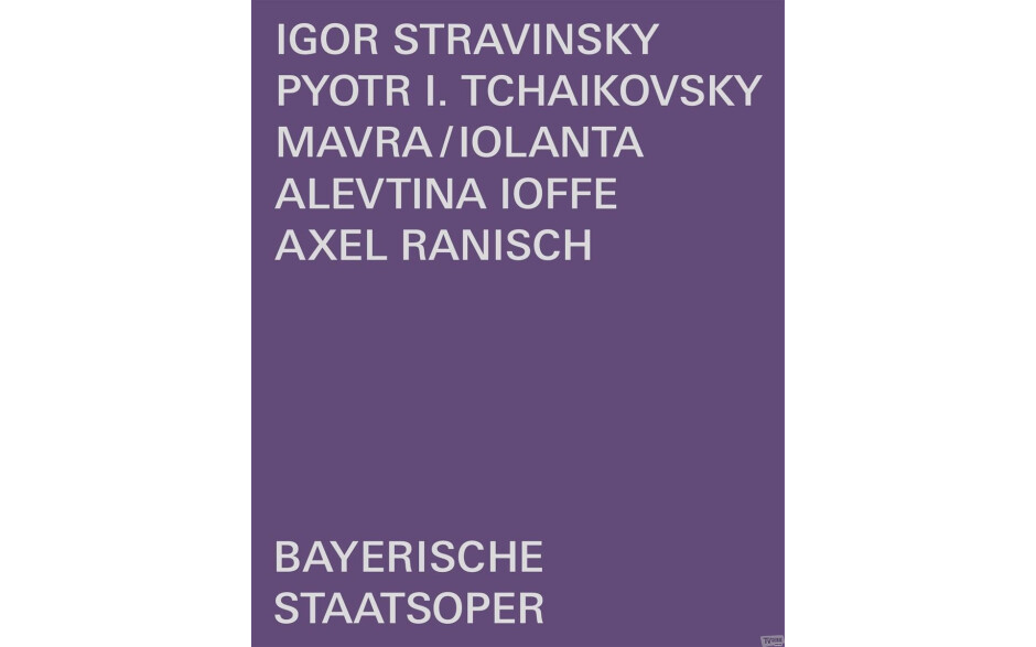Anna El-Khashem, Bayerisches Staatsorchester - Mavra/Iolanta