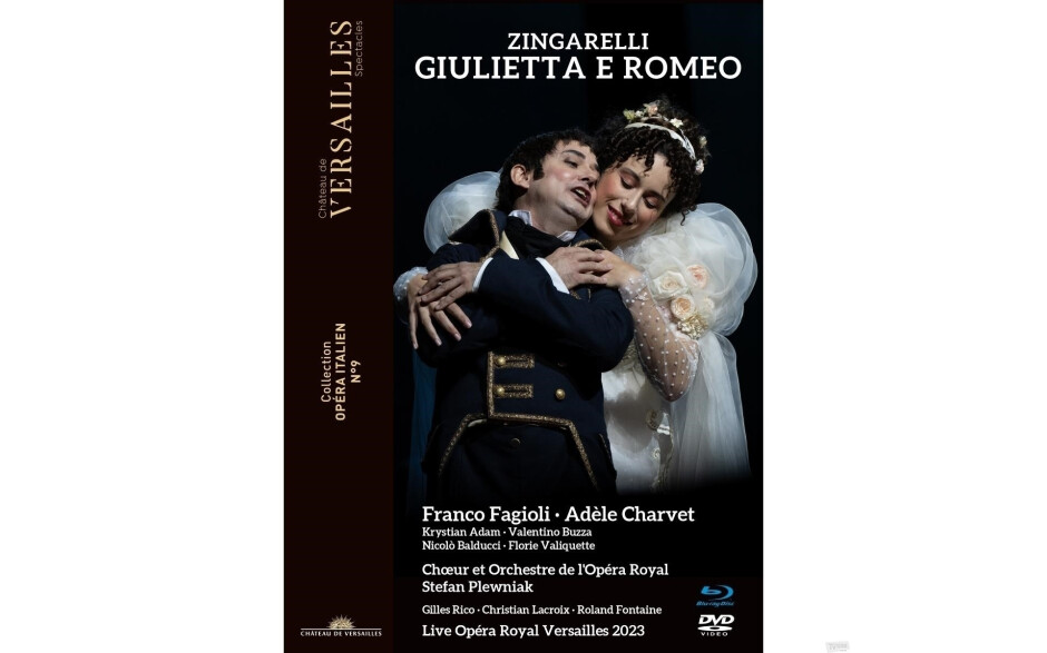Franco Fagioli, Adele Charvet, Krystian Adam, Valentino Buzza, Nicolò Balducci, Florie Valiquette, Choeur & Orchestre De L'opera Royal, Stefan Plewniak - Zingarelli: Giulietta E Romeo